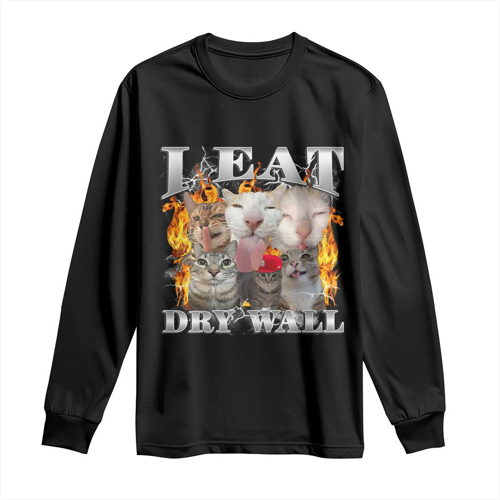 Funny Cat Meme Bootleg Graphic Long Sleeve Shirt I Eat Drywall Funny Weird Cursed Internet Memes TS10 Black Print Your Wear