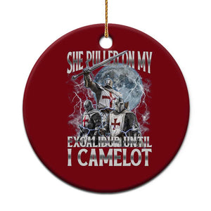 Funny Offensive Knight Meme Ceramic Ornament She Pulled On My Excalibur Bootleg TS10 1pc Red Print Your Wear