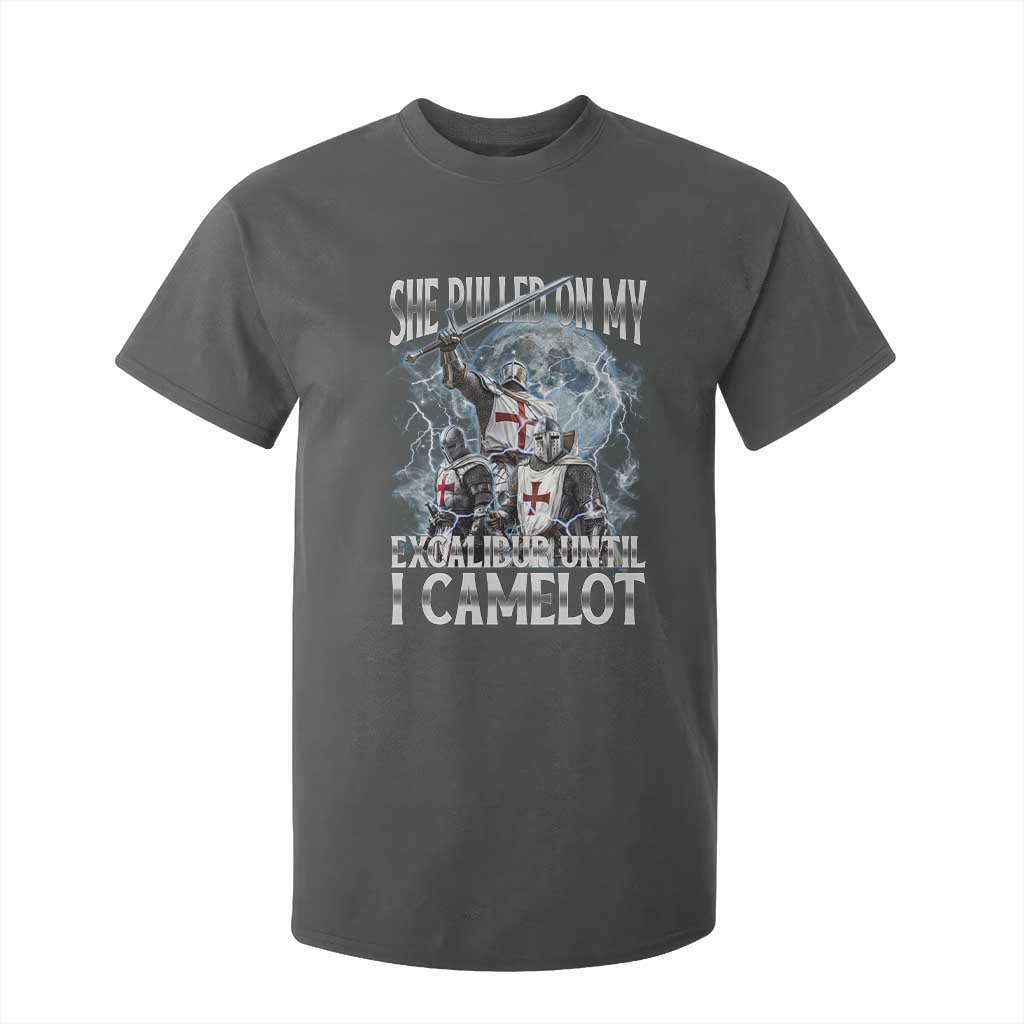 Funny Offensive Knight Meme T Shirt For Kid She Pulled On My Excalibur Bootleg TS10 Dark Heather Print Your Wear