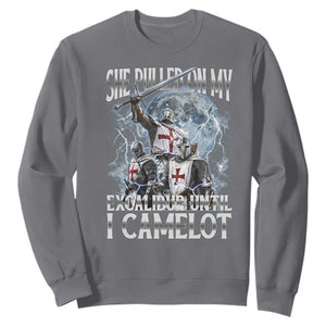Funny Offensive Knight Meme Sweatshirt She Pulled On My Excalibur Bootleg TS10 Charcoal Print Your Wear
