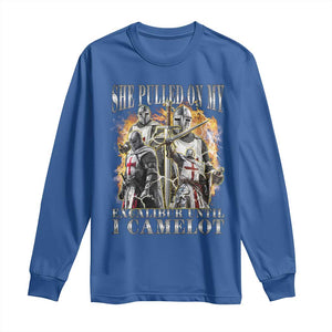 Funny Knight Meme Long Sleeve Shirt She Pulled On My Excalibur Offensive Medieval Warrior Bootleg TS10 Royal Blue Print Your Wear