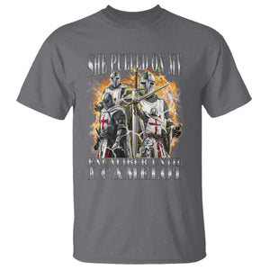 Funny Knight Meme T Shirt She Pulled On My Excalibur Offensive Medieval Warrior Bootleg TS10 Charcoal Print Your Wear