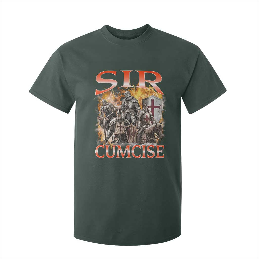 Knight Meme T Shirt For Kid Sir Cumcise Funny Bootleg Graphic TS10 Dark Forest Green Print Your Wear