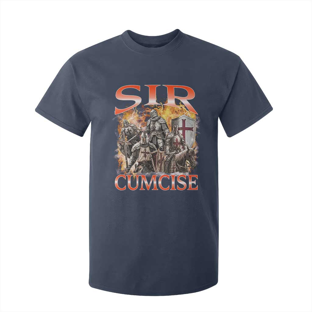 Knight Meme T Shirt For Kid Sir Cumcise Funny Bootleg Graphic TS10 Navy Print Your Wear