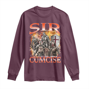 Knight Meme Long Sleeve Shirt Sir Cumcise Funny Bootleg Graphic TS10 Maroon Print Your Wear
