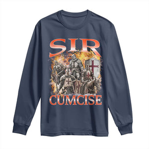 Knight Meme Long Sleeve Shirt Sir Cumcise Funny Bootleg Graphic TS10 Navy Print Your Wear