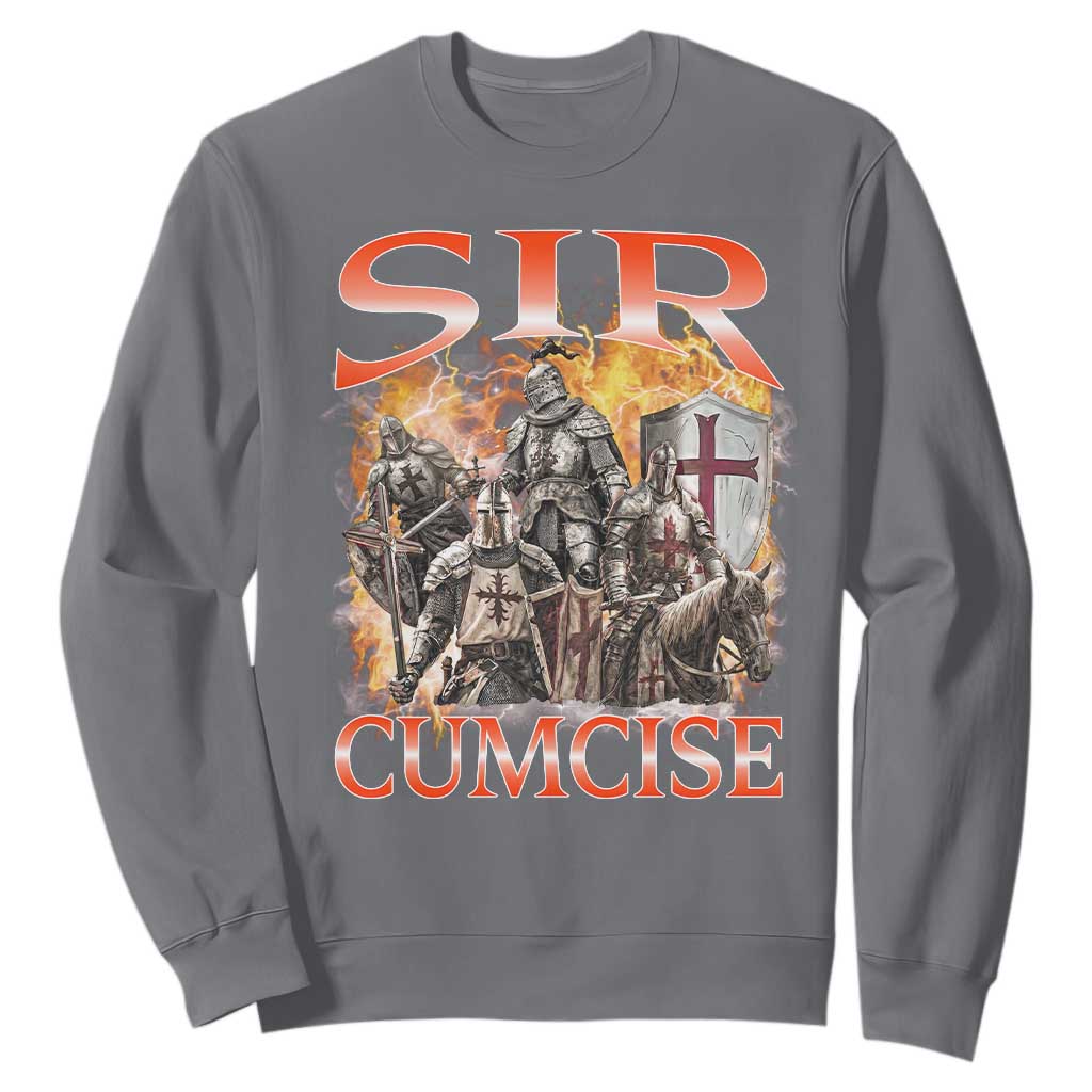Knight Meme Sweatshirt Sir Cumcise Funny Bootleg Graphic TS10 Charcoal Print Your Wear