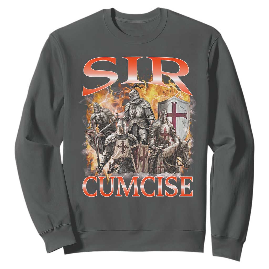 Knight Meme Sweatshirt Sir Cumcise Funny Bootleg Graphic TS10 Dark Heather Print Your Wear