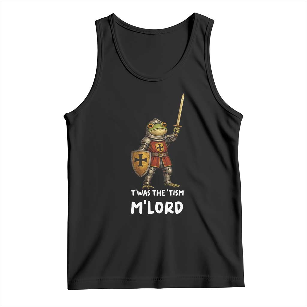 Knight Frog Tank Top Funny T'was The Tism M'Lord Vintage Autism Medieval TS10 Black Print Your Wear