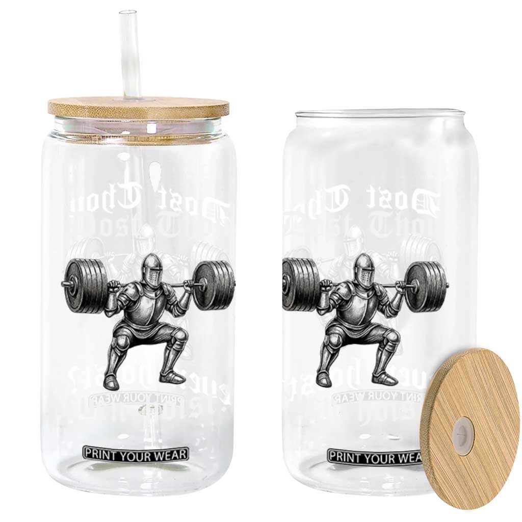 Knight Lifting Meme Glass Can Funny Medieval Gym Dost Thou Even Hoist TS10 Print Your Wear