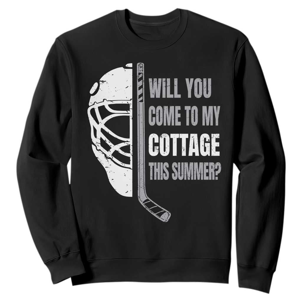 Will You Come To My Cottage This Summer Sweatshirt Retro LGBT Romance Hockey Fan TS10 Black Print Your Wear