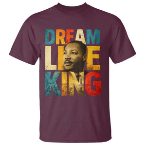 Black History Month Martin Luther King Day T Shirt I Have Dream TS10 Maroon Print Your Wear