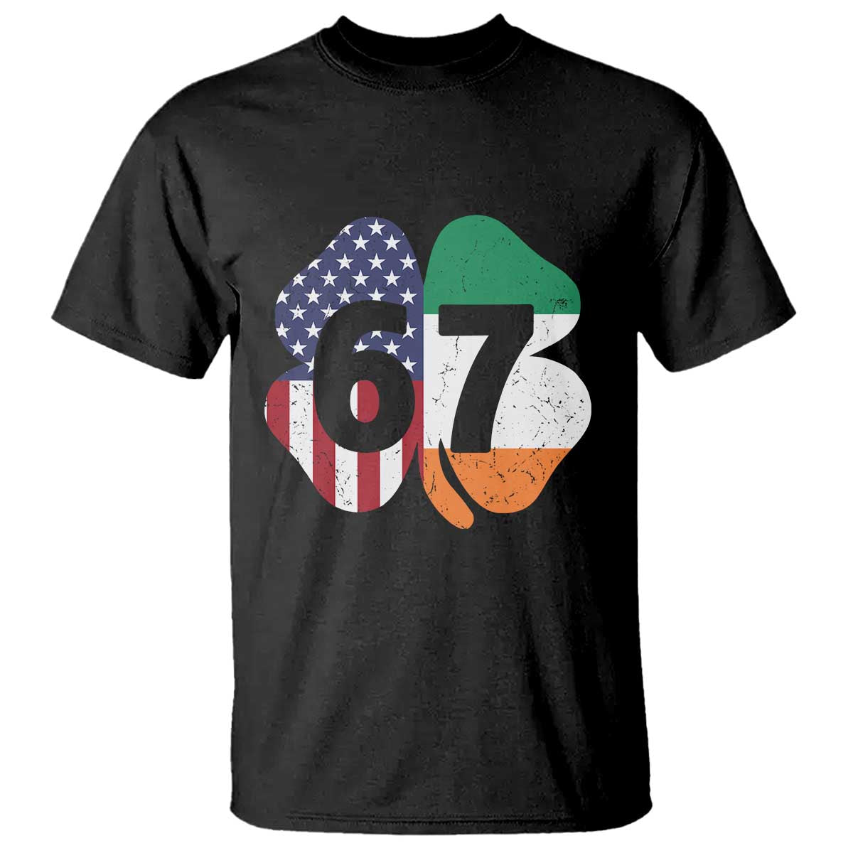Six Seven 6 7 St Patricks Day T Shirt 67 Meme Irish American Ireland Flag Lucky Shamrocks TS10 Black Print Your Wear
