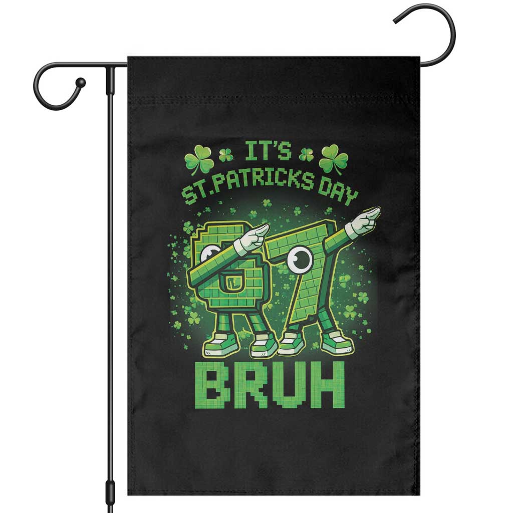 Its St Patricks Day 67 Bruh Garden Flag Funny Shamrock Six Seven 6 7 Meme Gen Alpha TS10 Black Print Your Wear