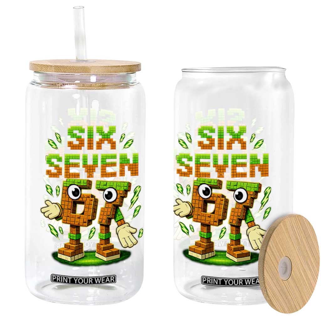 Six Seven Brainrot Italian Funny 67 Kids Gaming Meme Glass Can TS10 Print Your Wear