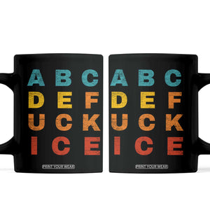 Fck Ice Coffee Mug Retro Protest Chinga La Migra Subtle FDT TS10 Black Print Your Wear