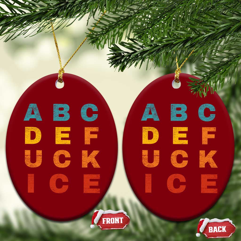 Fck Ice Ceramic Ornament Retro Protest Chinga La Migra Subtle FDT TS10 Print Your Wear