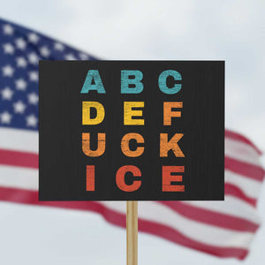 Fck Ice Protest Sign Retro Protest Chinga La Migra Subtle FDT TS10 Horizontal 18" × 24" Black Print Your Wear