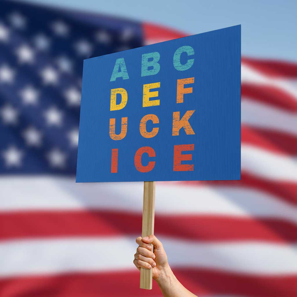 Fck Ice Protest Sign Retro Protest Chinga La Migra Subtle FDT TS10 Horizontal 18