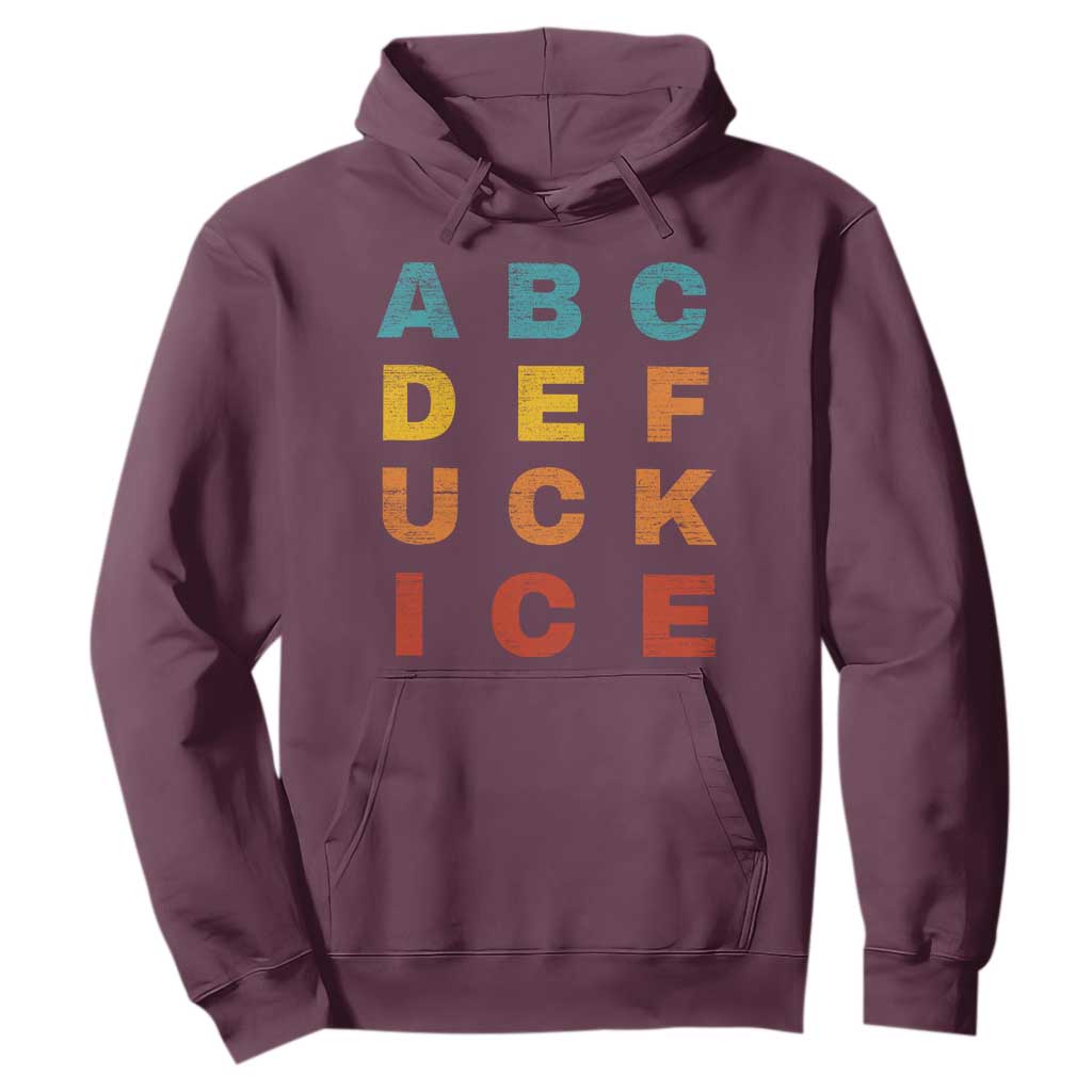 Fck Ice Hoodie Retro Protest Chinga La Migra Subtle FDT TS10 Maroon Print Your Wear
