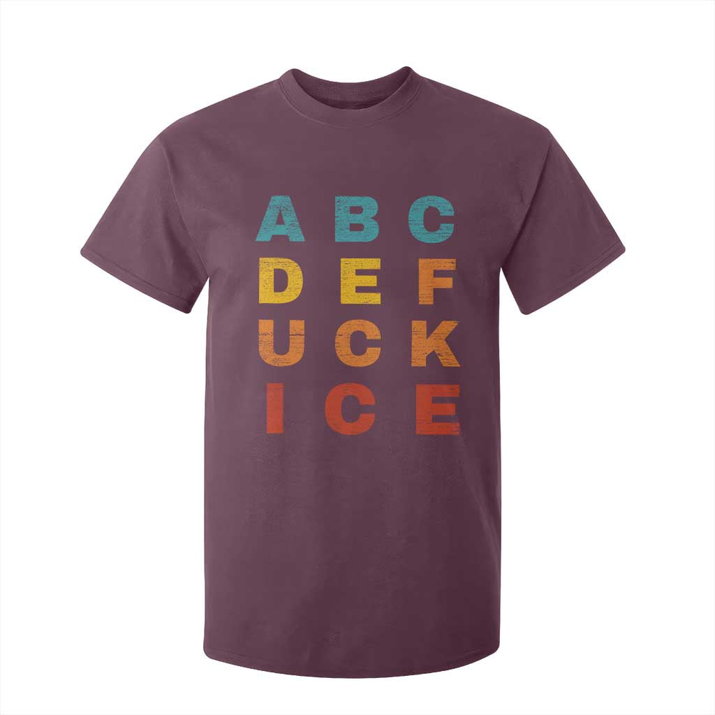 Fck Ice T Shirt For Kid Retro Protest Chinga La Migra Subtle FDT TS10 Maroon Print Your Wear