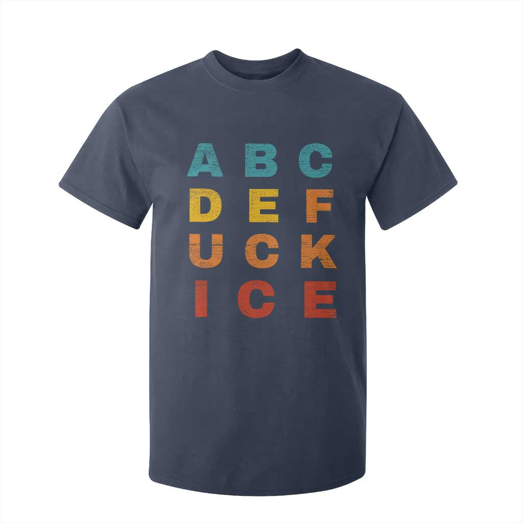 Fck Ice T Shirt For Kid Retro Protest Chinga La Migra Subtle FDT TS10 Navy Print Your Wear