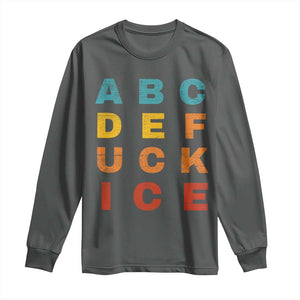 Fck Ice Long Sleeve Shirt Retro Protest Chinga La Migra Subtle FDT TS10 Dark Heather Print Your Wear