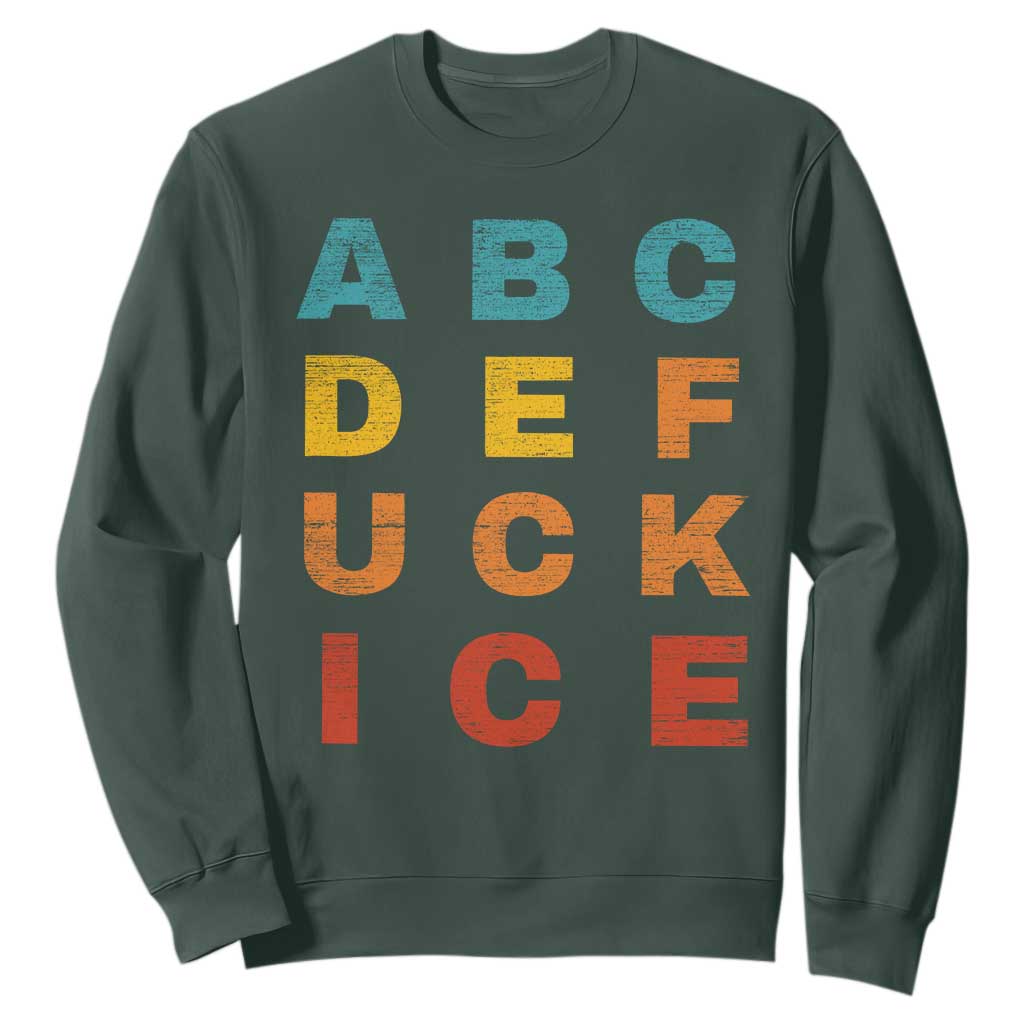 Fck Ice Sweatshirt Retro Protest Chinga La Migra Subtle FDT TS10 Dark Forest Green Print Your Wear