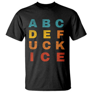 Fck Ice T Shirt Retro Protest Chinga La Migra Subtle FDT TS10 Black Print Your Wear