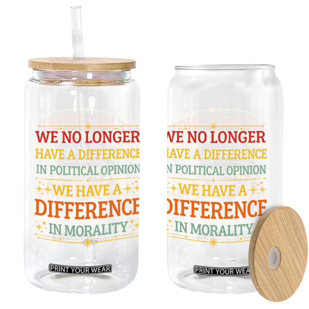 Difference In Morality Glass Can Political Differences Protest Rally TS10 Print Your Wear