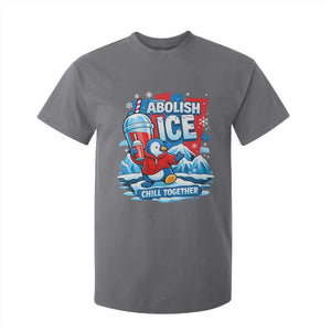 Abolish Ice T Shirt For Kid Subtle FDT Penguin Slush Drink Funny Summer Chill Mode TS10 Charcoal Print Your Wear