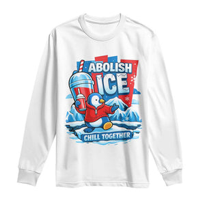 Abolish Ice Long Sleeve Shirt Subtle FDT Penguin Slush Drink Funny Summer Chill Mode TS10 White Print Your Wear