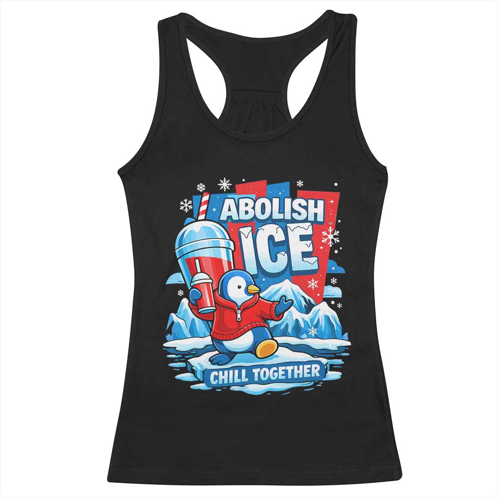 Abolish Ice Racerback Tank Top Subtle FDT Penguin Slush Drink Funny Summer Chill Mode TS10 Black Print Your Wear
