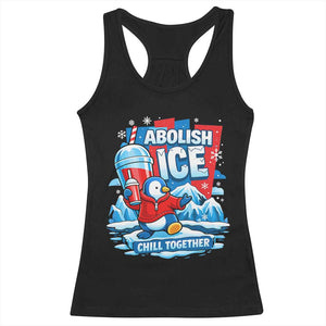 Abolish Ice Racerback Tank Top Subtle FDT Penguin Slush Drink Funny Summer Chill Mode TS10 Black Print Your Wear