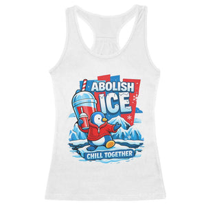 Abolish Ice Racerback Tank Top Subtle FDT Penguin Slush Drink Funny Summer Chill Mode TS10 White Print Your Wear