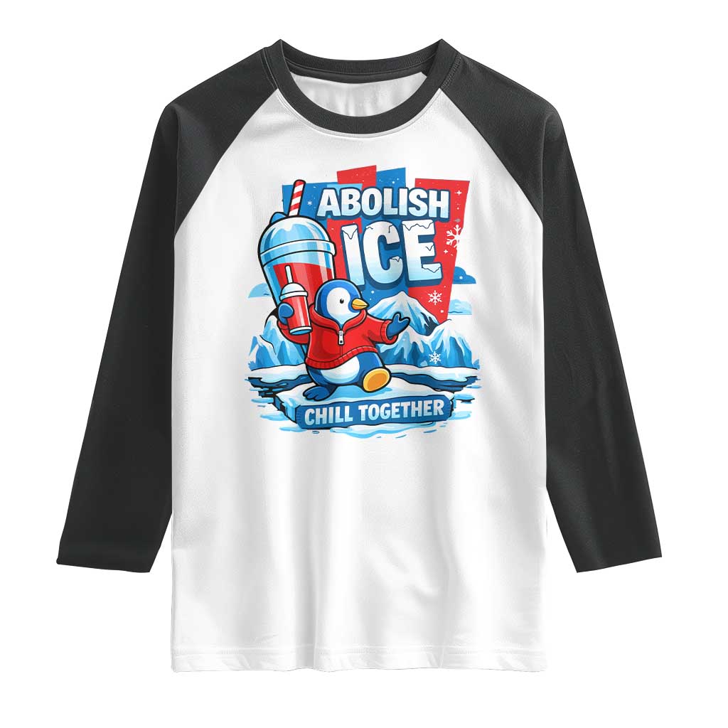 Abolish Ice Raglan Shirt Subtle FDT Penguin Slush Drink Funny Summer Chill Mode TS10 White Black Print Your Wear