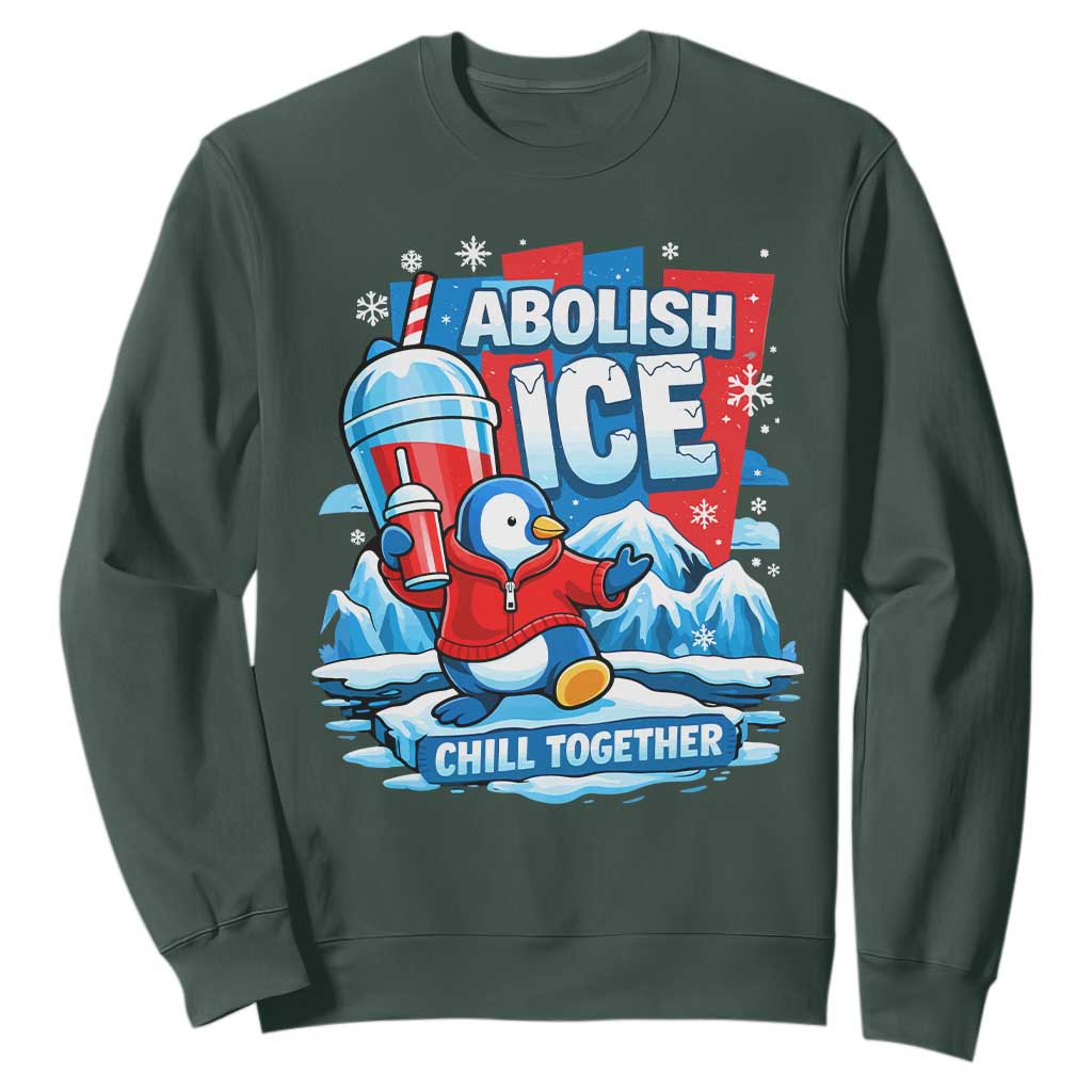 Abolish Ice Sweatshirt Subtle FDT Penguin Slush Drink Funny Summer Chill Mode TS10 Dark Forest Green Print Your Wear