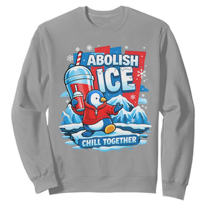 Abolish Ice Sweatshirt Subtle FDT Penguin Slush Drink Funny Summer Chill Mode TS10 Sport Gray Print Your Wear