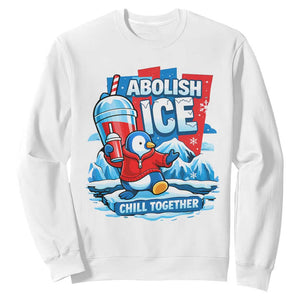 Abolish Ice Sweatshirt Subtle FDT Penguin Slush Drink Funny Summer Chill Mode TS10 White Print Your Wear