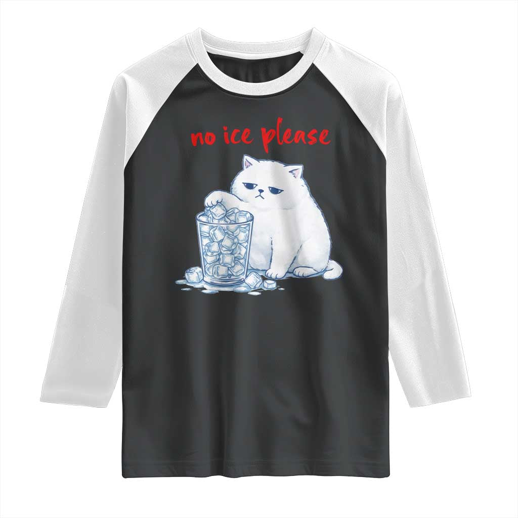 Abolish Ice Protest Raglan Shirt Subtle FDT Cat Meme No Ice Please TS10 Black White Print Your Wear