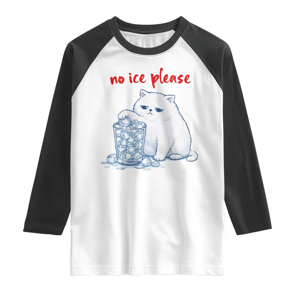 Abolish Ice Protest Raglan Shirt Subtle FDT Cat Meme No Ice Please TS10 White Black Print Your Wear