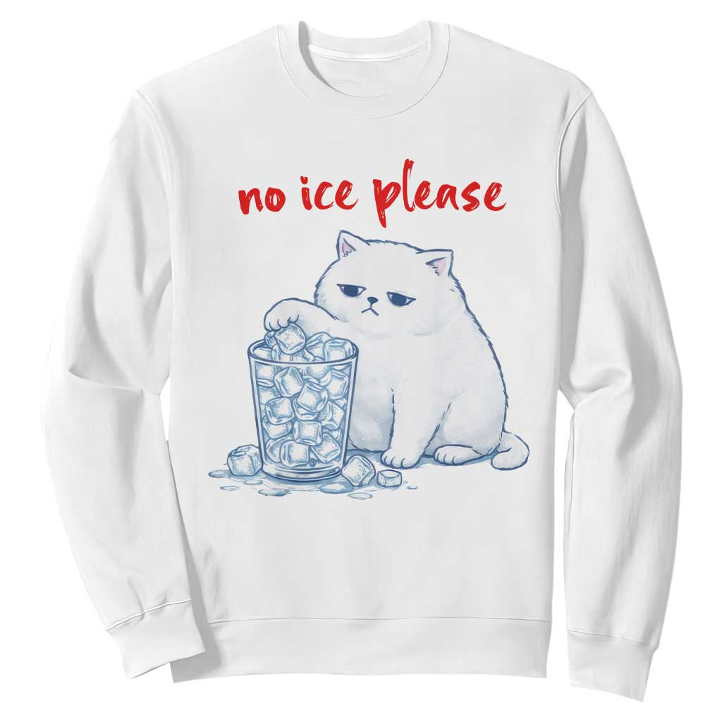 Abolish Ice Protest Sweatshirt Subtle FDT Cat Meme No Ice Please TS10 White Print Your Wear