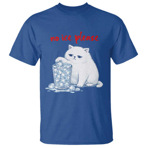 Abolish Ice Protest T Shirt Subtle FDT Cat Meme No Ice Please TS10 Royal Blue Print Your Wear