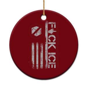 Fck Ice Ceramic Ornament Retro US Flag Subtle FDT Protest TS10 1pc Red Print Your Wear