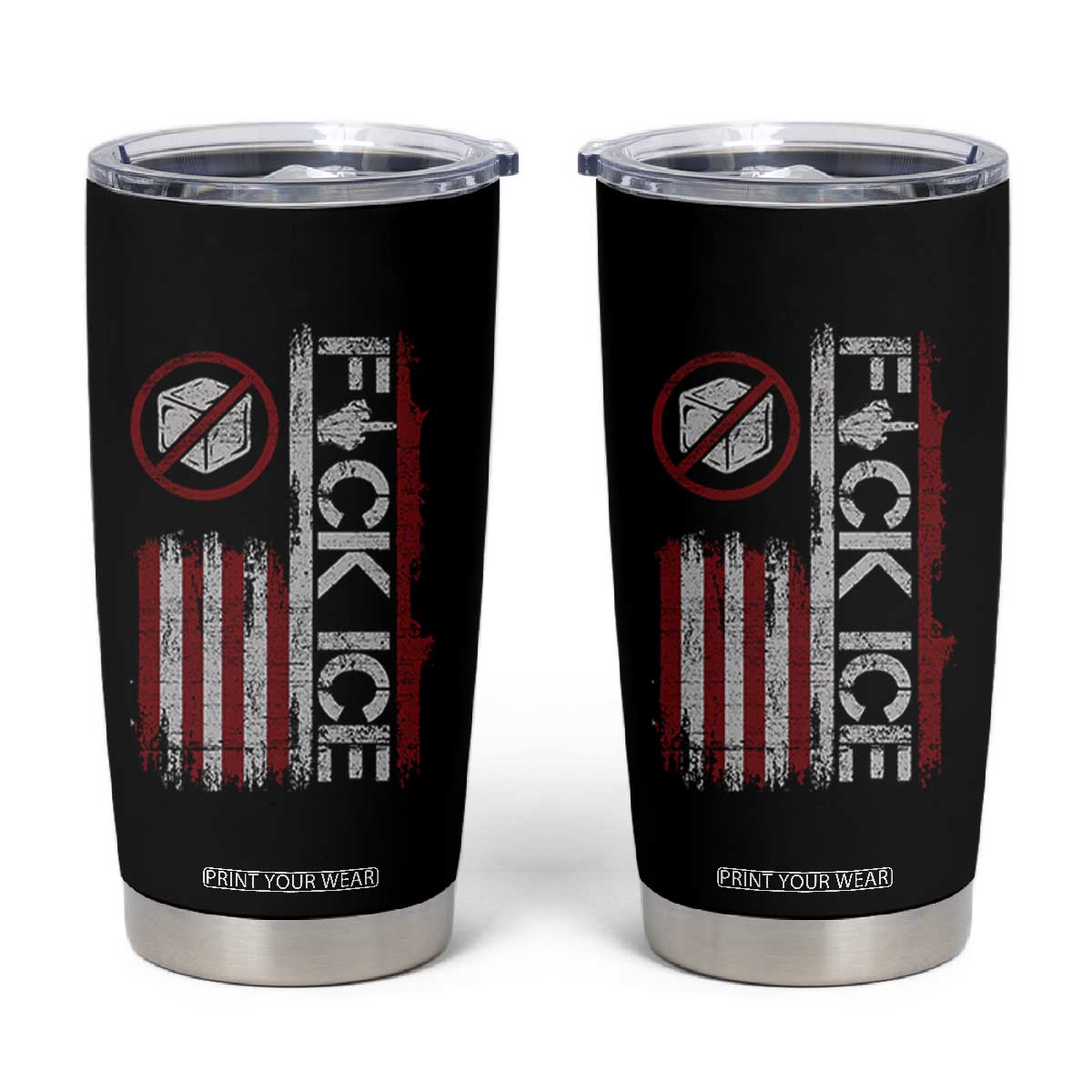 Fck Ice Tumbler Cup Retro US Flag Subtle FDT Protest TS10 Black Print Your Wear