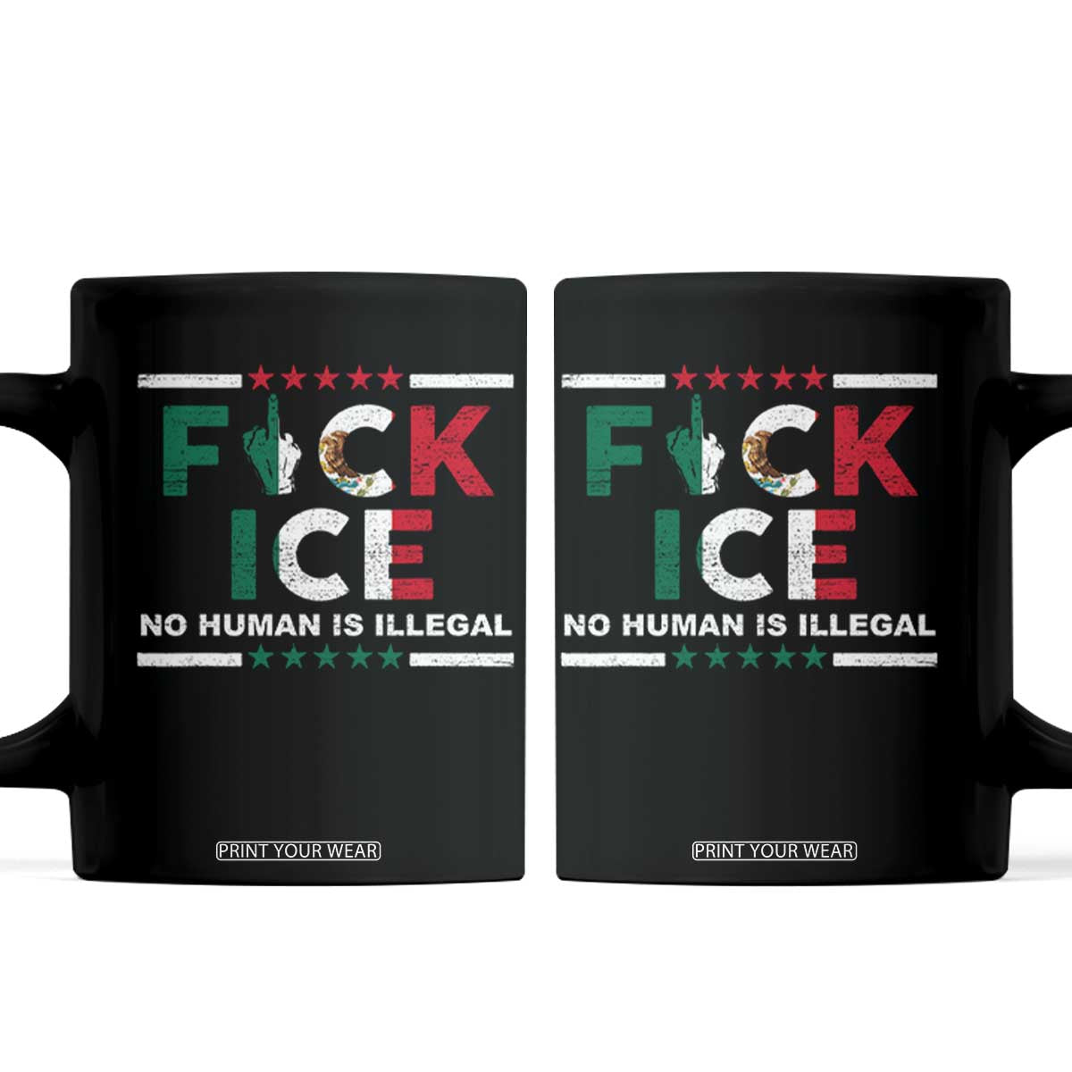 Fck Ice Coffee Mug Mexico Flag Mexican Immigrant Anti Immigration Enforcement TS10 Black Print Your Wear