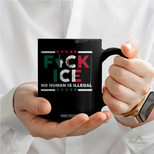 Fck Ice Coffee Mug Mexico Flag Mexican Immigrant Anti Immigration Enforcement TS10 Print Your Wear