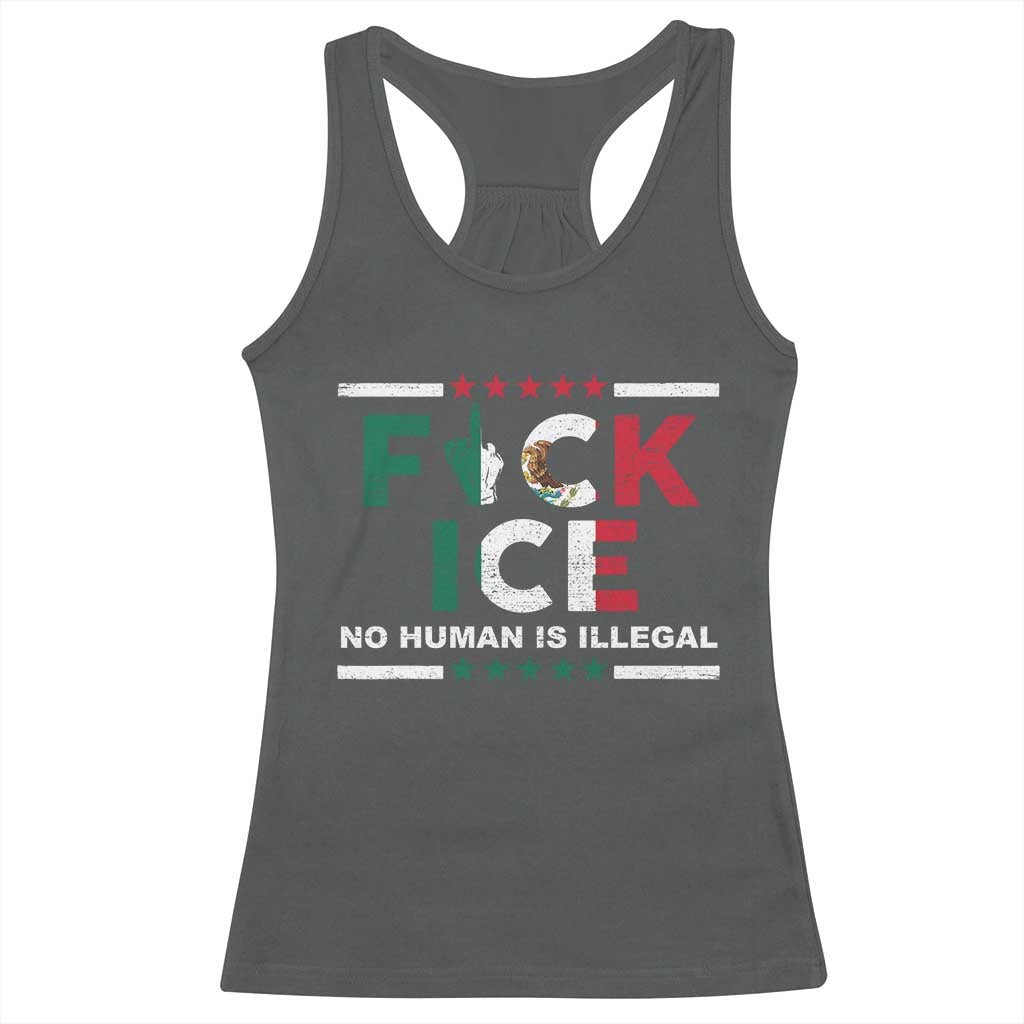 Fck Ice Racerback Tank Top Mexico Flag Mexican Immigrant Anti Immigration Enforcement TS10 Dark Heather Print Your Wear