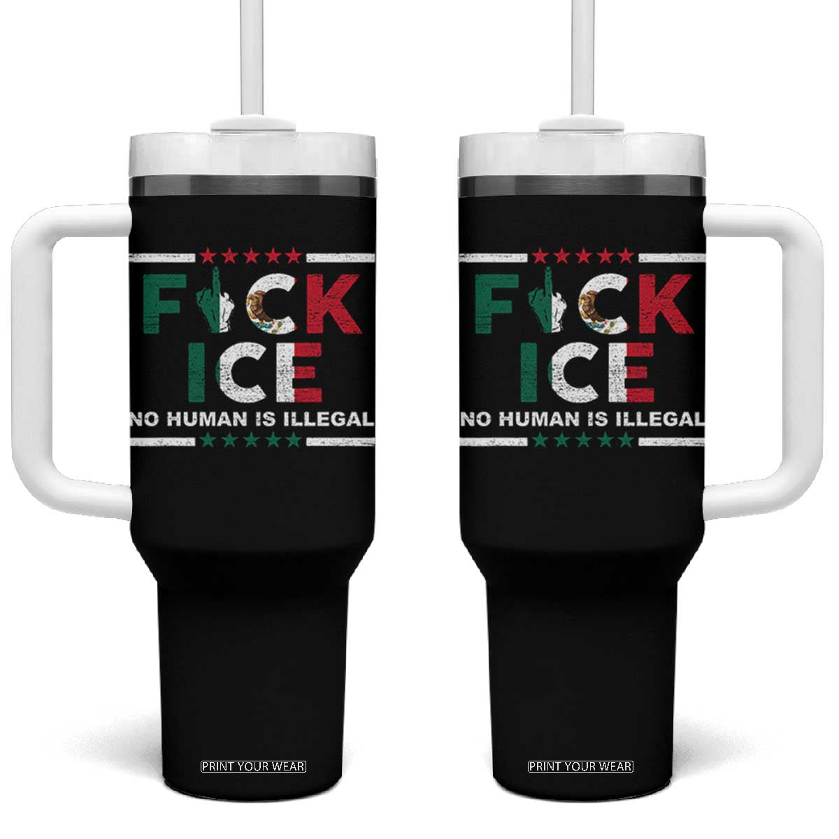 Fck Ice Tumbler With Handle Mexico Flag Mexican Immigrant Anti Immigration Enforcement TS10 One Size: 40 oz Black Print Your Wear