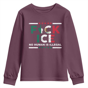 Fck Ice Youth Sweatshirt Mexico Flag Mexican Immigrant Anti Immigration Enforcement TS10 Maroon Print Your Wear